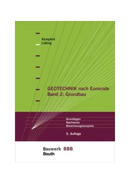 Abbildung von Kempfert / Lüking | Geotechnik nach Eurocode Band 2: Grundbau | 5. Auflage | 2020 | beck-shop.de