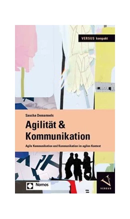 Abbildung von Demarmels | Agilität & Kommunikation | 1. Auflage | 2019 | beck-shop.de