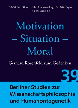 Abbildung von Wessel / Horstmann-Hegel | Motivation - Situation - Moral | 1. Auflage | 2019 | 39 | beck-shop.de