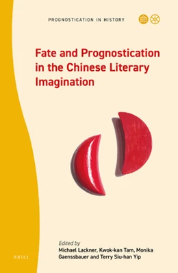 Abbildung von Fate and Prognostication in the Chinese Literary Imagination | 1. Auflage | 2020 | 4 | beck-shop.de