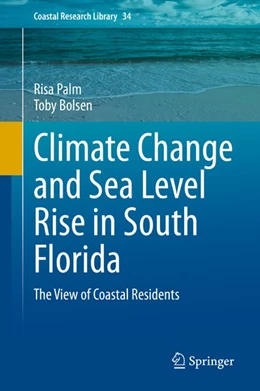 Abbildung von Palm / Bolsen | Climate Change and Sea Level Rise in South Florida | 1. Auflage | 2020 | beck-shop.de