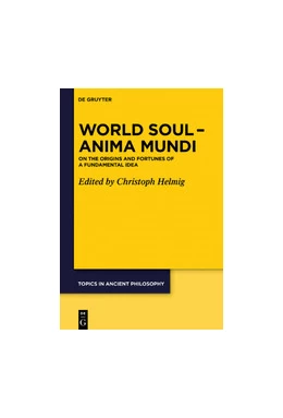 Abbildung von Helmig | World Soul - Anima Mundi | 1. Auflage | 2020 | beck-shop.de
