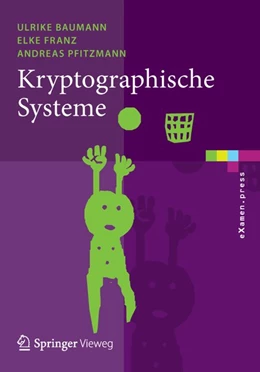 Abbildung von Baumann / Franz | Kryptographische Systeme | 1. Auflage | 2014 | beck-shop.de