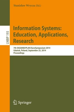 Abbildung von Wrycza | Information Systems: Education, Applications, Research | 1. Auflage | 2014 | beck-shop.de