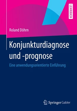 Abbildung von Döhrn | Konjunkturdiagnose und -prognose | 1. Auflage | 2014 | beck-shop.de