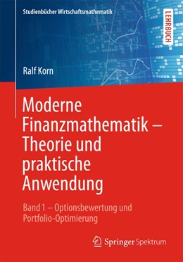Abbildung von Korn | Moderne Finanzmathematik - Theorie und praktische Anwendung | 1. Auflage | 2014 | beck-shop.de