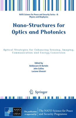 Abbildung von Di Bartolo / Collins | Nano-Structures for Optics and Photonics | 1. Auflage | 2014 | beck-shop.de