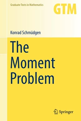 Abbildung von Schmüdgen | The Moment Problem | 1. Auflage | 2017 | beck-shop.de