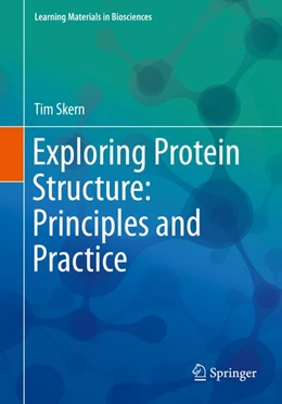 Abbildung von Skern | Exploring Protein Structure: Principles and Practice | 1. Auflage | 2018 | beck-shop.de