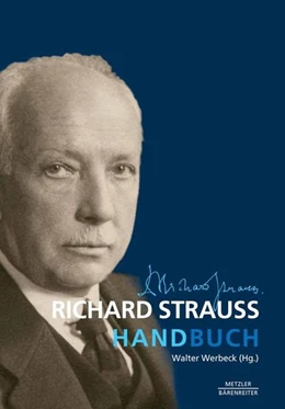 Abbildung von Werbeck | Richard Strauss-Handbuch | 1. Auflage | 2016 | beck-shop.de
