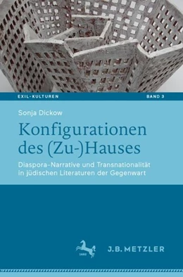 Abbildung von Dickow | Konfigurationen des (Zu-)Hauses | 1. Auflage | 2019 | beck-shop.de