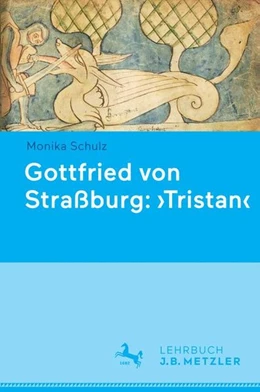 Abbildung von Schulz | Gottfried von Straßburg: 'Tristan' | 1. Auflage | 2017 | beck-shop.de