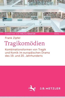 Abbildung von Zipfel | Tragikomödien | 1. Auflage | 2017 | beck-shop.de