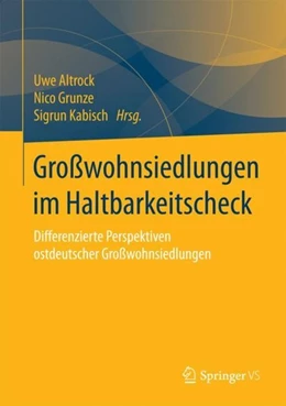 Abbildung von Altrock / Grunze | Großwohnsiedlungen im Haltbarkeitscheck | 1. Auflage | 2017 | beck-shop.de
