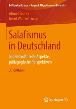 Abbildung von Toprak / Weitzel | Salafismus in Deutschland | 2. Auflage | 2019 | beck-shop.de