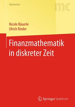 Abbildung von Bäuerle / Rieder | Finanzmathematik in diskreter Zeit | 1. Auflage | 2017 | beck-shop.de