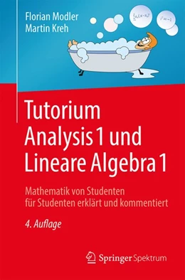 Abbildung von Modler / Kreh | Tutorium Analysis 1 und Lineare Algebra 1 | 4. Auflage | 2018 | beck-shop.de