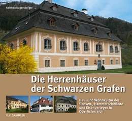 Abbildung von Jagersberger | Die Herrenhäuser der Schwarzen Grafen | 1. Auflage | 2020 | beck-shop.de
