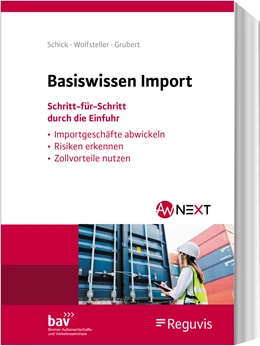 Abbildung von Schick / Wolfsteller | Basiswissen Import | 1. Auflage | 2021 | beck-shop.de
