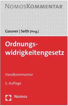 Abbildung von Gassner / Seith (Hrsg.) | Ordnungswidrigkeitengesetz | 2. Auflage | 2020 | beck-shop.de