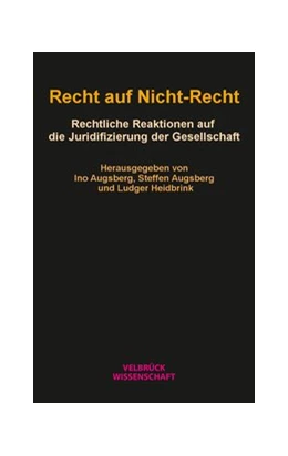 Abbildung von Augsberg / Heidbrink | Recht auf Nicht-Recht | 1. Auflage | 2020 | beck-shop.de