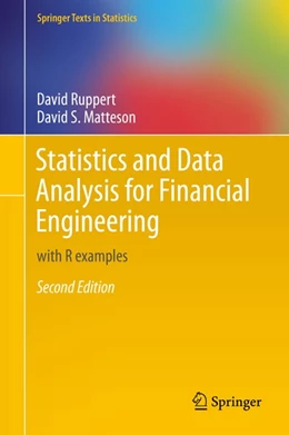 Abbildung von Ruppert / Matteson | Statistics and Data Analysis for Financial Engineering | 2. Auflage | 2015 | beck-shop.de