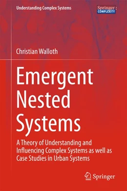 Abbildung von Walloth | Emergent Nested Systems | 1. Auflage | 2016 | beck-shop.de