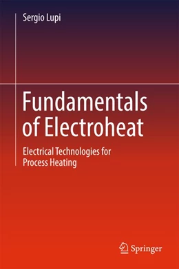 Abbildung von Lupi | Fundamentals of Electroheat | 1. Auflage | 2016 | beck-shop.de