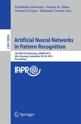 Abbildung von Schwenker / Abbas | Artificial Neural Networks in Pattern Recognition | 1. Auflage | 2016 | beck-shop.de