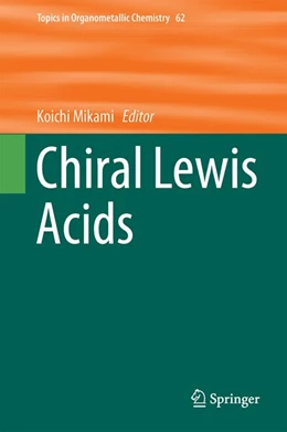 Abbildung von Mikami | Chiral Lewis Acids | 1. Auflage | 2018 | beck-shop.de