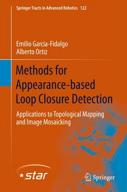 Abbildung von Garcia-Fidalgo / Ortiz | Methods for Appearance-based Loop Closure Detection | 1. Auflage | 2018 | beck-shop.de