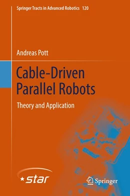 Abbildung von Pott | Cable-Driven Parallel Robots | 1. Auflage | 2018 | beck-shop.de
