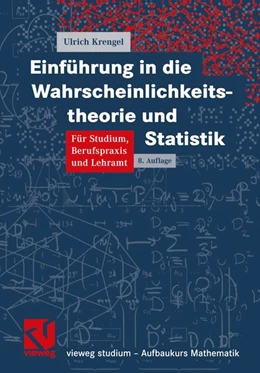 Abbildung von Krengel | Einführung in die Wahrscheinlichkeitstheorie und Statistik | 8. Auflage | 2015 | beck-shop.de
