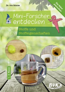 Abbildung von Stücke | Mini-Forscher entdecken: Stoffe und Stoffeigenschaften | 1. Auflage | 2020 | beck-shop.de