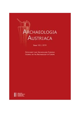 Abbildung von Archaeologia Austriaca Band 103/2019 | 1. Auflage | 2019 | 103 | beck-shop.de