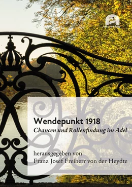 Abbildung von Freiherr von der Heydte | Wendepunkt 1918 | 1. Auflage | 2020 | 48 | beck-shop.de