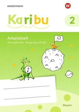 Abbildung von Karibu 2. Arbeitsheft VS Vereinfachte Ausgangsschrift. Bayern | 1. Auflage | 2020 | beck-shop.de