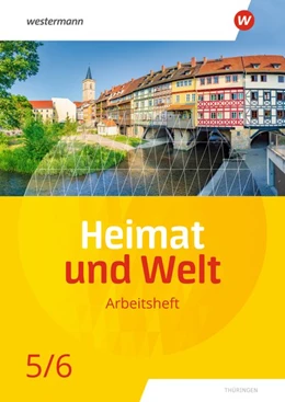 Abbildung von Heimat und Welt 5 / 6. Arbeitsheft. Thüringen | 1. Auflage | 2020 | beck-shop.de