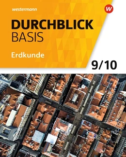 Abbildung von Durchblick Basis Erdkunde 9 / 10. Schülerband. Niedersachsen | 1. Auflage | 2020 | beck-shop.de