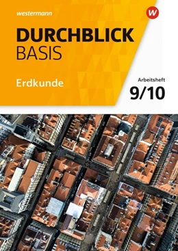 Abbildung von Durchblick Basis Erdkunde 9 / 10. Arbeitsheft. Niedersachsen | 1. Auflage | 2020 | beck-shop.de