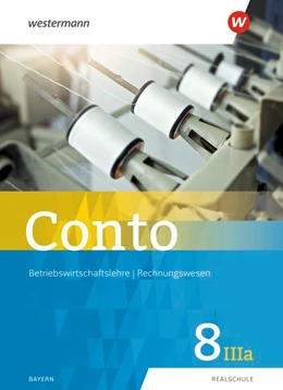 Abbildung von Conto für Realschulen 8IIIa. Schülerband. Bayern | 1. Auflage | 2020 | beck-shop.de