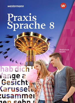 Abbildung von Praxis Sprache 8. Schülerband. Bayern | 1. Auflage | 2020 | beck-shop.de