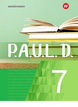 Abbildung von P.A.U.L. D. (Paul) 7. Schülerbuch. Für Gymnasien und Gesamtschulen - Neubearbeitung | 1. Auflage | 2020 | beck-shop.de