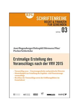 Abbildung von Auer / Bogensberger | Erstmalige Erstellung des Voranschlags nach der VRV 2015 | 1. Auflage | 2019 | beck-shop.de