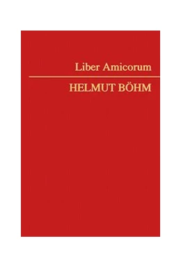 Abbildung von Auer / Faber | Liber Amicorum Helmut Böhm | 1. Auflage | 2019 | beck-shop.de