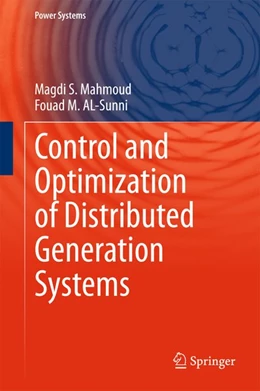 Abbildung von Mahmoud / Al-Sunni | Control and Optimization of Distributed Generation Systems | 1. Auflage | 2015 | beck-shop.de