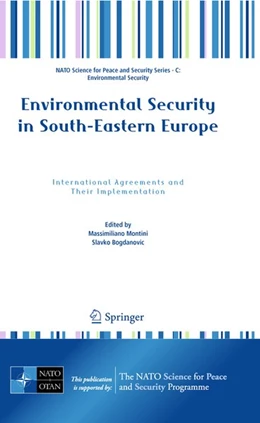 Abbildung von Montini / Bogdanovic | Environmental Security in South-Eastern Europe | 1. Auflage | 2011 | beck-shop.de