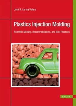 Abbildung von Lerma Valero | Plastics Injection Molding | 1. Auflage | 2020 | beck-shop.de