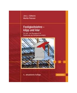 Abbildung von Göttsche / Petersen | Festigkeitslehre - klipp und klar | 4. Auflage | 2020 | beck-shop.de