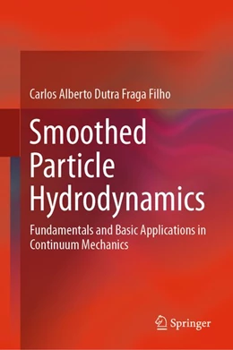 Abbildung von Dutra Fraga Filho | Smoothed Particle Hydrodynamics | 1. Auflage | 2018 | beck-shop.de